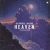 Heaven (Million Miles Rework) - Single