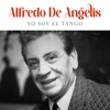 Alfredo de Angelis - A Magaldi (feat. Carlos Dante & Julio Martel)