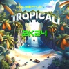Tropicali 2K24 - Single