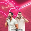 Recaidinha - Single