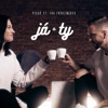 JÁ A TY (feat. Iva Frühlingová) - Single