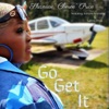 Go Get It (feat. Ashton Reynolds & Sakina Price) - Single