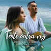 Tente Outra Vez - Single