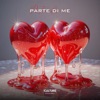 PARTE DI ME - Single