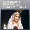 Rosarios Guadalupanos - La Poderosa Oración a la Virgen de Fátima