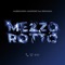 Mezzo Rotto (feat. BigMama) cover