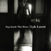 Lyle Lovett - If I Needed You