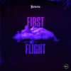 First Flight - Single