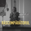 Rascumparatorul - Single