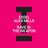 Rave Is the Weapon - Single