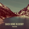 Back Home in Derry - Single