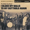 I Glued My Balls to My Butthole Again - Single