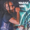 Soulful Vibes - Single