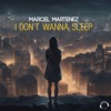 I Don't Wanna Sleep - Single