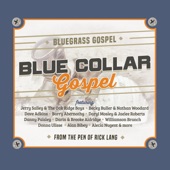Jerry Salley - Blue Collar Gospel (feat. The Oak Ridge Boys)