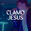 Clamo Jesus - Single