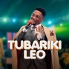 Tubariki Leo - Single