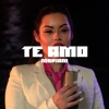 Te Amo - Single