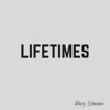 Lifetimes - Single