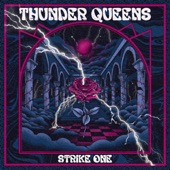 Thunder Queens - Dead-End Friend