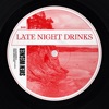 Late Night Drinks - EP