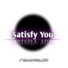 Satisfy You - Single