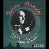 Henry Mancini : The Screen Sorcerer - A Century of Iconic Melodies