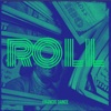 Roll - Single