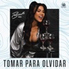 Tomar para Olvidar - Single