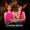 Cuatro Meses - Single