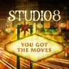 You Got the Moves - Single