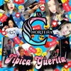 Tipica Güerita - Single