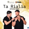 Ta Rialia (DJ Pizel Remix) - Single