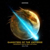 Gangsters of the Universe (Midnight Mafia 2024 Anthem) - Single