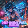 El Mejor Deep House 2024