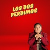 Los dos perdimos - Single