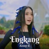 Engkang - Single