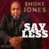 Say Less - Single