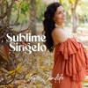 Sublime e Singelo - Single