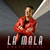 La Mala - Single