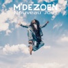 M'Dezoen - Besoin d'espoir (feat. Grezou)