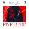 Fine Bebe - Single