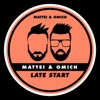 Late Start - Single