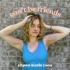 Can't Be Friends - Single