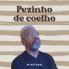 Pezinho de Coelho - Single