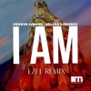 I Am (Ezel Remix) - EP