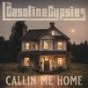 Callin' Me Home - Single