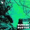 Bunker Buster - Single