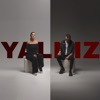 Yalnız - Single
