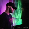 Trainwreck - Single